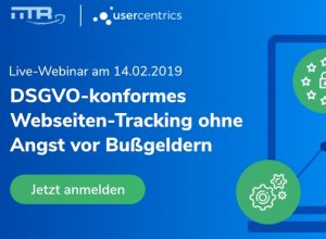 Anmeldung für Live-Webinar der: DSGVO-konformes Webseiten-Tracking ohne Angst vor Bußgeldern