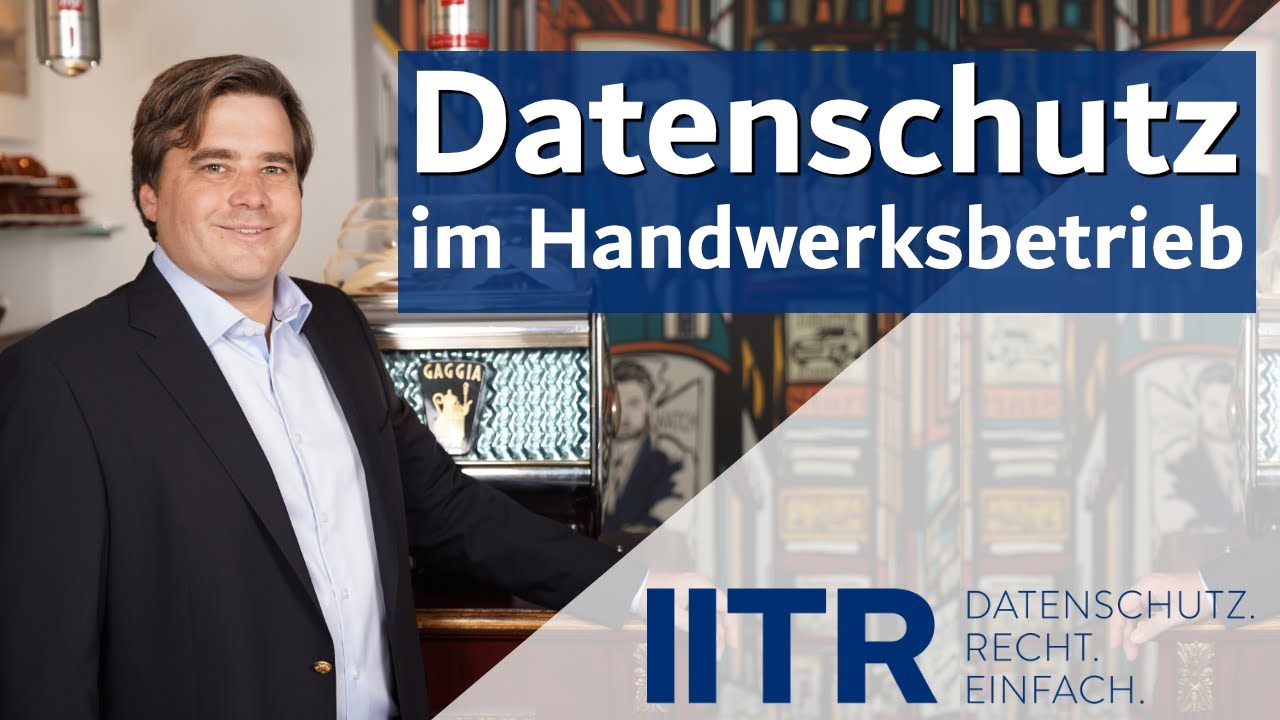 Datenschutz in Handwerksbetrieben YouTube-Video