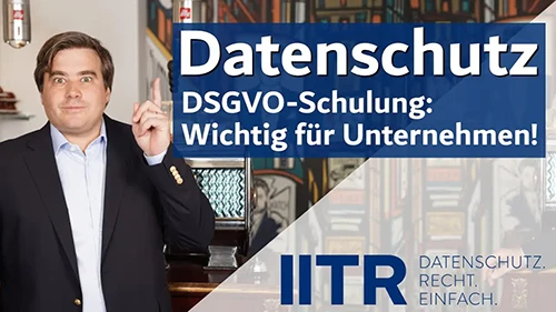 Datenschutz Schulung: Warum Unternehmen gut beraten sind, Ihre Mitarbeiter zur DSGVO zu schulen